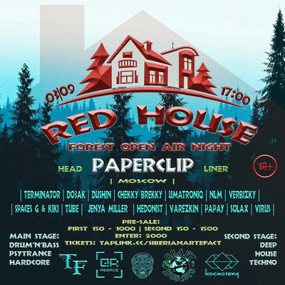 
            Red House Forest Open Air Night*
            
        